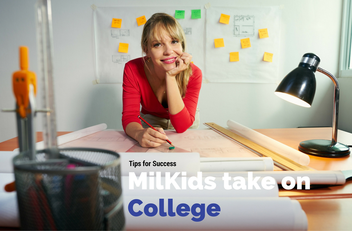 Advice for New College Students - MilKids or Otherwise